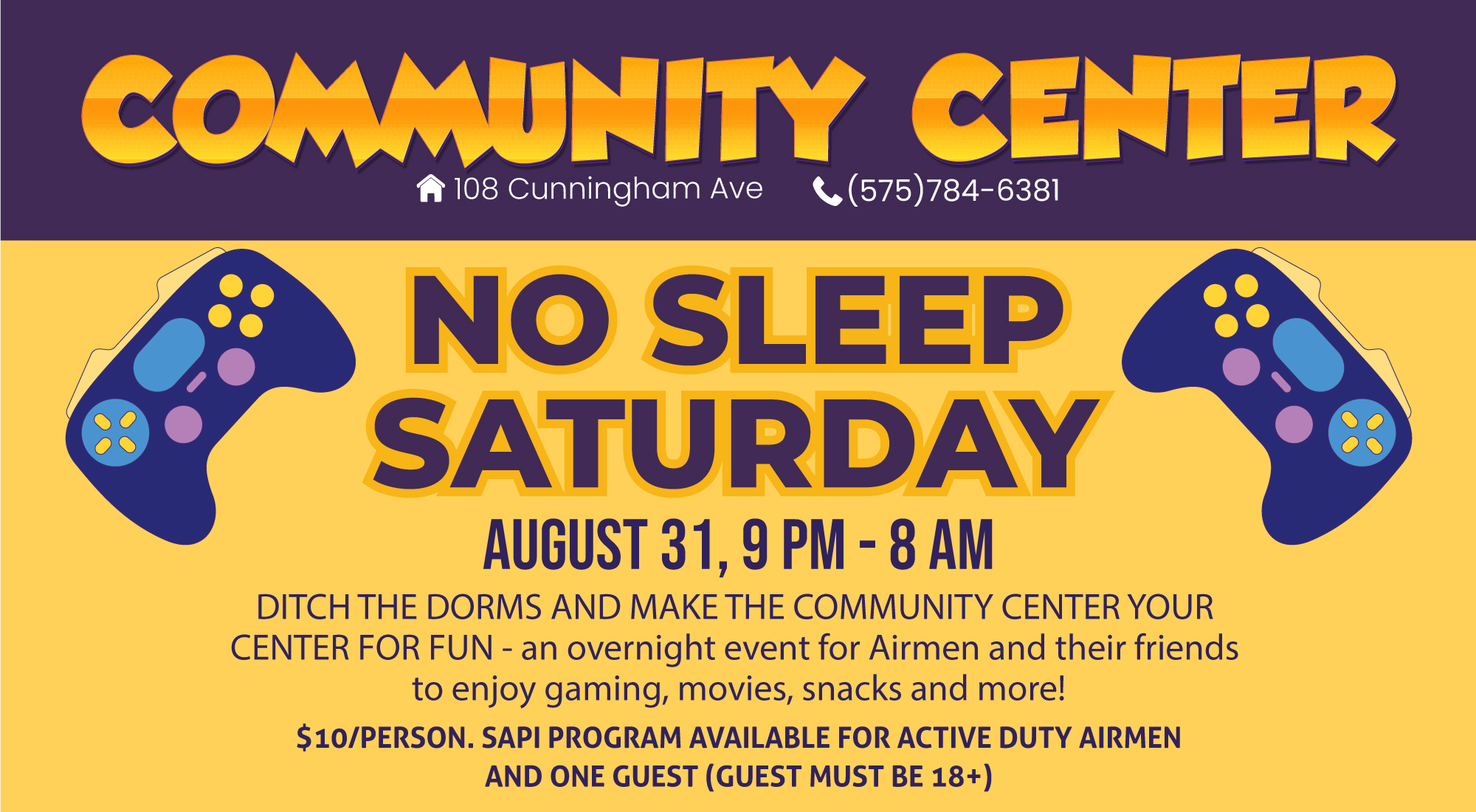 No Sleep Saturday – Community Center