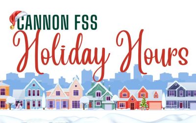 Cannon FSS Holiday Hours